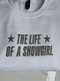 The Life of a Showgirl Sweatshirt