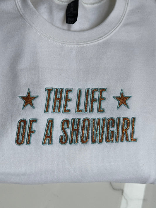 The Life of a Showgirl Sweatshirt