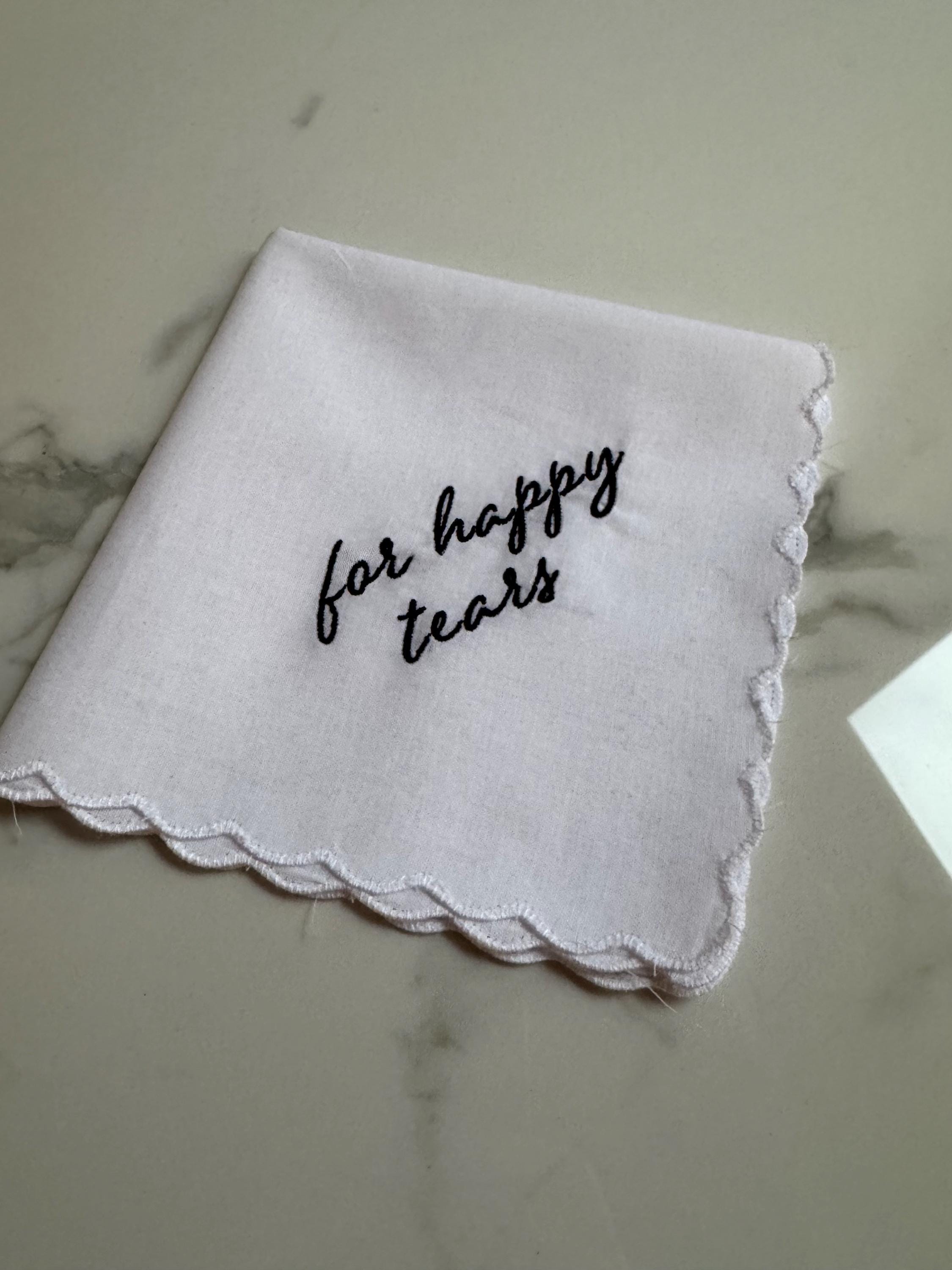 For Happy Tears Hankerchief