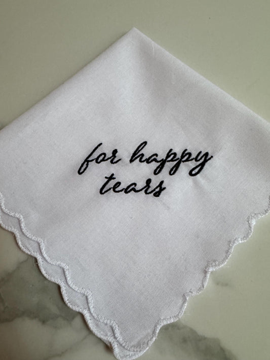 For Happy Tears Hankerchief